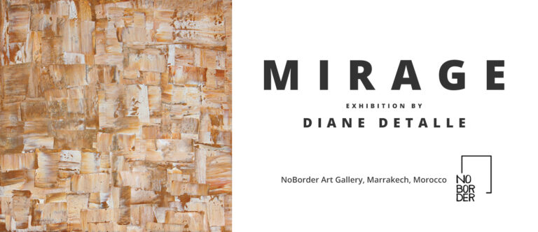 “MIRAGE”, DIANE DETALLE, Solo Exhibition, October 28th. 2025